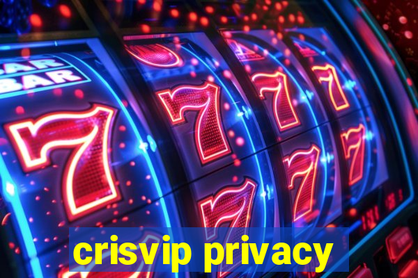 crisvip privacy